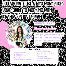 Load image into Gallery viewer, Collaborate Like a Pro Workshop: Your Guide to Working with Brands on Instagram