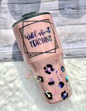 Load image into Gallery viewer, RTS {Mauve Wild About Teaching Opal Leopard Tumblers}