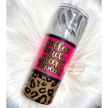 Load image into Gallery viewer, RTS {Coffee Teach Sleep Repeat} 20 oz Skinny Tumbler
