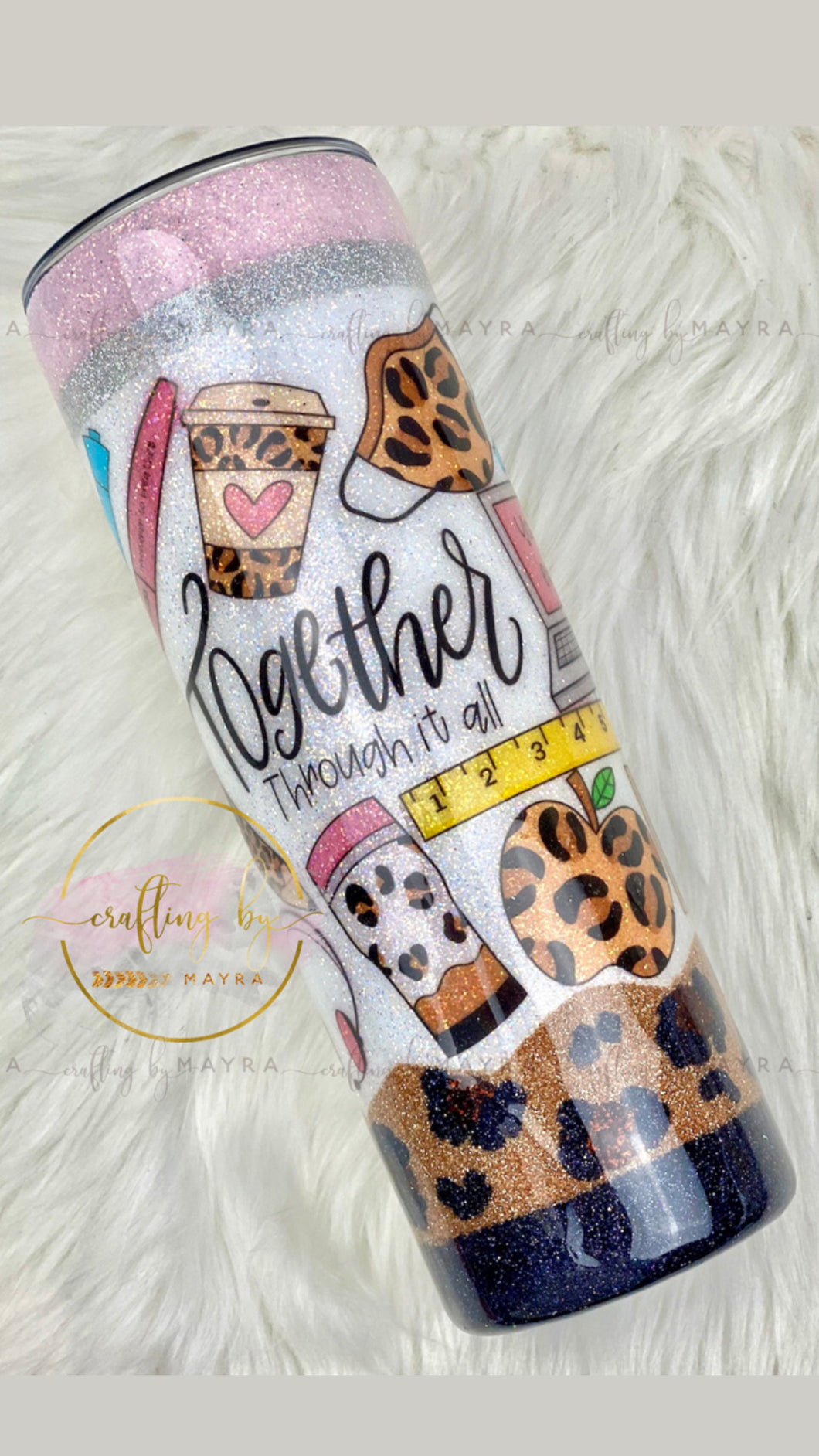 MTO {Together Through It All Pencil} Tumbler - Choose Your Style